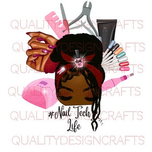 Nail Tech Life Beauty Black Girl Magic Melanin Schwarze Frau PNG Fashion Girl Afroamerikaner Clipart PNG Planer Taufbecher Sublimation