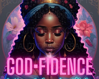 Peut inclure: Une illustration numérique d'une femme à la peau foncée, portant un bandeau bleu et une couronne dorée. Elle a les yeux fermés et prie. L'arrière-plan est gris foncé avec des fleurs roses. Le texte "GOD-FIDENCE" est en lettres néon roses. Le texte "I Know I Can't but HE Can" est en lettres blanches sous le texte néon.