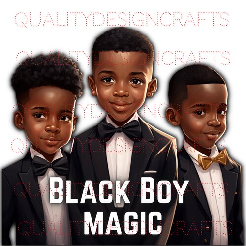 Empowering Black Boy Joy King Black Excellence Magic PNG Etsy