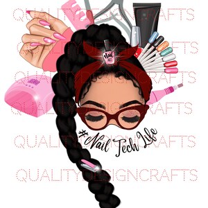 Nail Tech Life Beauty Girl Magic Woman PNG Fashion girl American clipart PNG Planner Tshirt Tumbler Sublimation