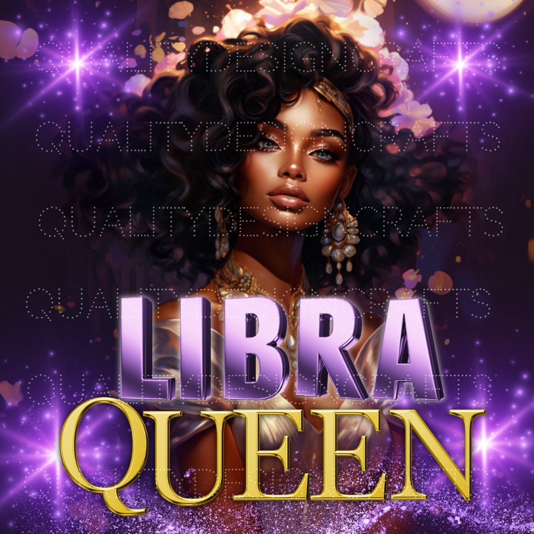 Libra Queen Beautiful Black Girl Magic Melanin Woman PNG Afro - Etsy