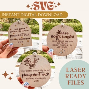 SVG Digital Download Don't Touch Baby Schilder, Glowforge bereit digitale Datei, Laser bereit digitale SVG-Datei, sofortiger Download