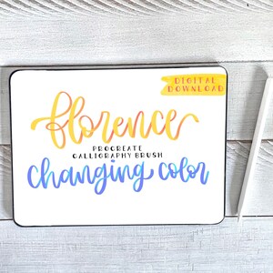 Florence Procreate Calligraphy Brush, Changing Color Lettering Brush, Pressure Sensitive, Instant Download