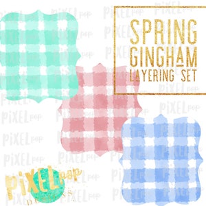 May include: A set of three digital paper designs featuring watercolor gingham patterns in blue, pink, and green. The text "Spring Gingham Layering Set" is displayed in a gold frame.