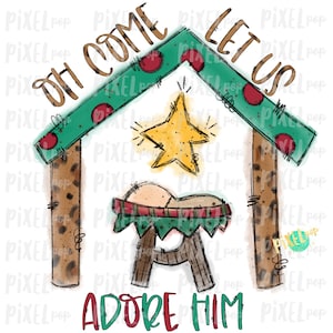 Oh kom, laten we hem aanbidden kerststal aquarel sublimatie png | Handgeschilderd ontwerp | Sublimatie-png | Digitale download | Afdrukbaar kunstwerk