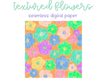 Textured Flowers Seamless Digital Paper PNG | Floral Art | Hand Painted | Sublimation | Floral Digital Download | Digital Scrapbooking Paper