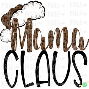 Mama Claus Leopard Santa Digital Watercolor Sublimation PNG | Drawn Design | Sublimation PNG | Digital Download | Printable Artwork | Art