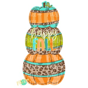 Stacked Pumpkin Trio Leopard Hello Fall Design | Sublimation Design | Hand Painted Digital Art | Digital Download | Printable Art | Pumpkin