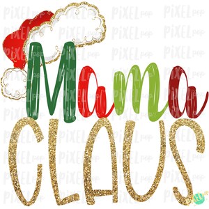 Mama Claus Santa Hat Digital Watercolor Sublimation PNG Art | Drawn Design | Sublimation PNG | Digital Download | Printable Artwork | Art