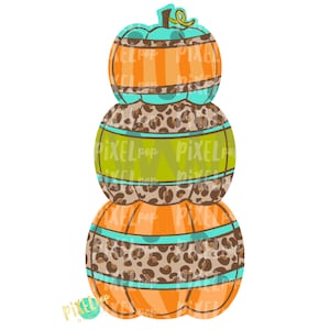 Stacked Pumpkin Trio Leopard Print Fall Design | Sublimation Design | Hand Painted Digital Art | Digital Download | Printable Art | Pumpkin