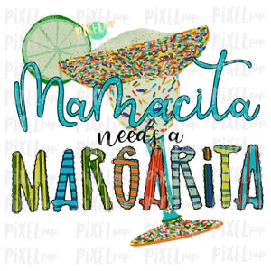 Mamacita Needs a Margarita Cinco de Mayo Sublimation Design PNG | Hand Drawn PNG | Sublimation | Digital Download | Printable Art | Clip Art