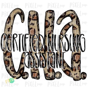 Certified Nursing Assistant CNA Leopard Design | Sublimation | Hand Drawn Art | Nursing PNG | Medical Art | Digital Download | ArtClipart