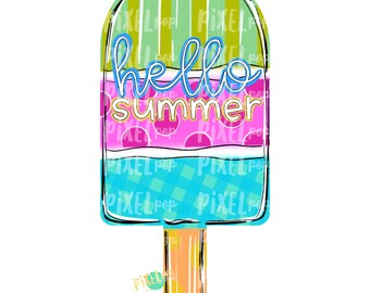 Hello Summer Popsicle Design PNG | Popsicle | Pop Ice | Dessert | Popsicle Painting | Spring Sublimation | Digital | Printable | Clip Art