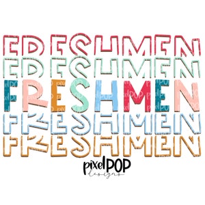 Freshmen Five Times Black PNG | Class of | Freshmen | High School | Freshmen Sublimation | School Class Design | Freshmen Digital Art