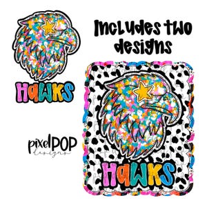 Graffiti Dotty Hawks Hand Drawn Style PNG Designs | School Mascot Digital Design | Hawks Mascot | Sublimation DTF Screenprint Transfer Art
