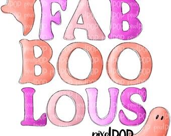 Fantasma rosa de Halloween Fab BOO Lous PNG / Diseño de sublimación dibujado a mano / Sublimación PNG / Descarga digital / Ilustración imprimible / Arte
