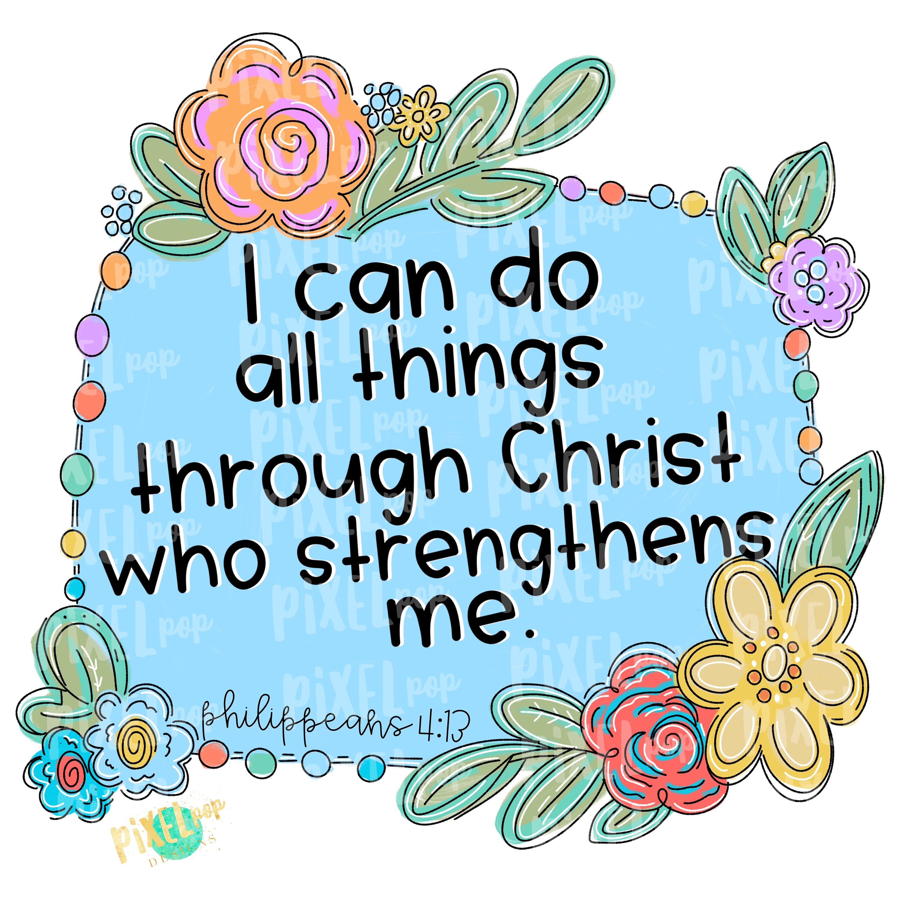 I Can Do All Things Through Christ Who Strengthens Me PNG Etsy