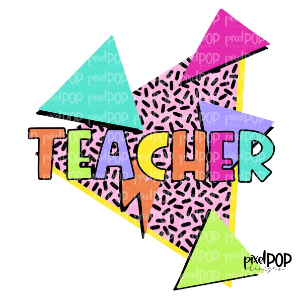 90s Style Teacher PNG | School Design | Teacher Design | Neon | Digital Art | Hand Painted | Digital Download | Printable Artwork