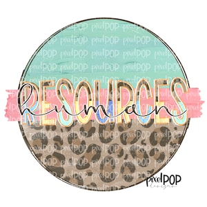 May include: A round graphic with a teal, blue, yellow, and pink background with the words "HUMAN RESOURCES" in a colorful, stylized font. The background is a leopard print.