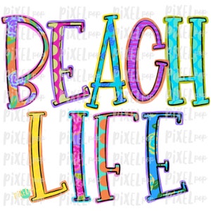 Beach Life Colorful PNG | Beach Art | Lake Design | Sublimation Design | Hand Drawn Art | Digital Download | Printable Art | Clip Art