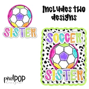 Soccer Sister Bright Dotty PNG avec image de poche incluse | Maman footballeuse | Sports | Sublimation par transfert | Art numérique imprimable football