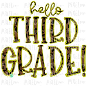 Puede incluir: Un gráfico digital con el texto "hello third grade!" en letras marrones con un patrón de estampado de leopardo y un contorno amarillo.