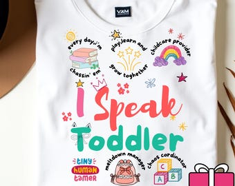 I Speak Toddler Teacher PNG SVG: Back to School T-Shirt Design (Digital Download)