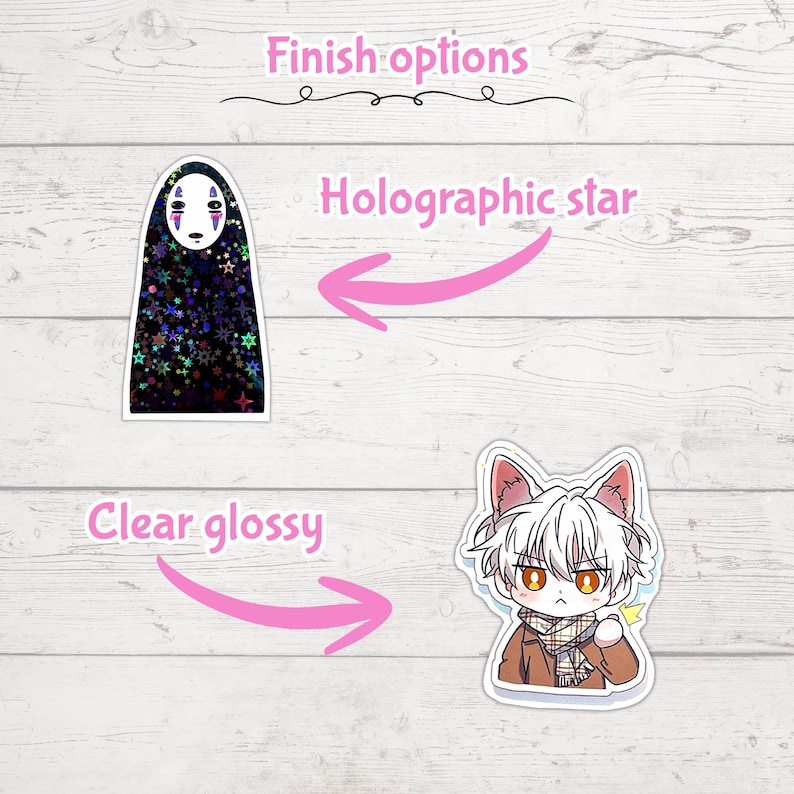 May include: Two stickers are shown, one of a character from Spirited Away with a holographic star finish, and another of a cat-like anime character with a clear glossy finish. The text "Finish options" and "Holographic star" are visible.