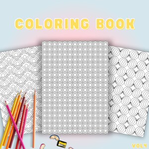 May include: A coloring book with the text "COLORING BOOK" in yellow letters. The book is open to a page with a geometric pattern. Colored pencils in various colors are arranged on the left side of the image. The book is labeled "VOL 4".