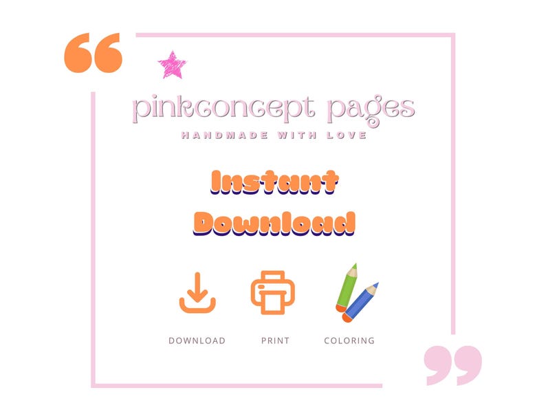 Op de afbeelding: Roze conceptpagina's, handgemaakt met liefde, direct downloaden.  Downloaden, afdrukken en inkleuren.  De afbeelding toont een roze ster, een downloadpictogram, een printerpictogram en twee kleurpotloden.