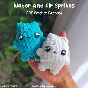 May include: Two small, crocheted plush toys, one turquoise and one white, with large, black and white eyes and a small smile. The text "Water and Air Sprites PDF Crochet Pattern" is at the top. The text "digital product" and "by @duckycrochetco" are also visible.