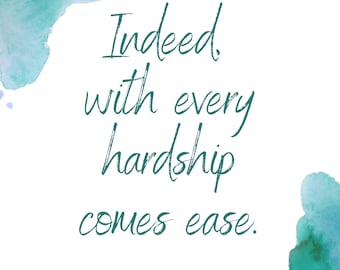 Verily with every hardship comes ease | Islamic wall art | Islamic art | Islamic home decor | Islamic print | Quran | Islamic poster
