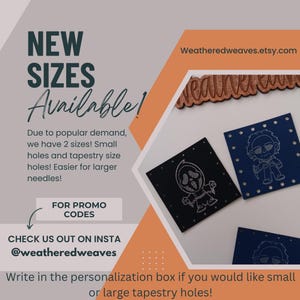 May include: A digital image showing two different sizes of embroidery patterns. The patterns are for a Ghostface character from the Scream movie franchise and a Michael Myers character from the Halloween movie franchise. The image includes the text "NEW SIZES Available!" and "FOR PROMO CODES". The image also includes the text "CHECK US OUT ON INSTA @weatheredweaves". The image also includes the text "Write in the personalization box if you would like small or large tapestry holes!"
