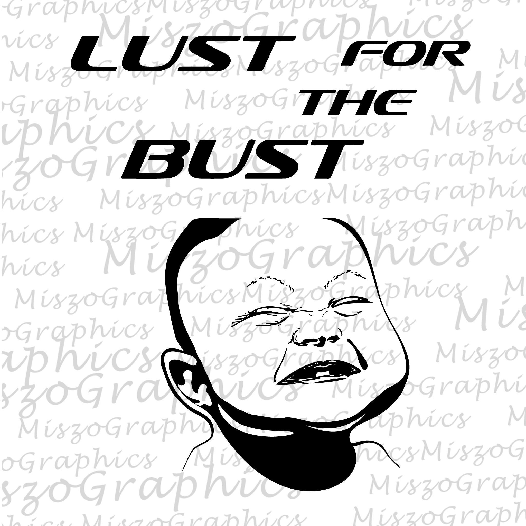 Bust Lust