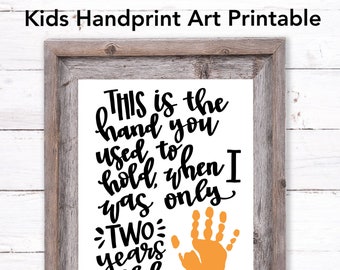This is the Hand You Used to Hold Kids Printable Handprint Artwork Etsy