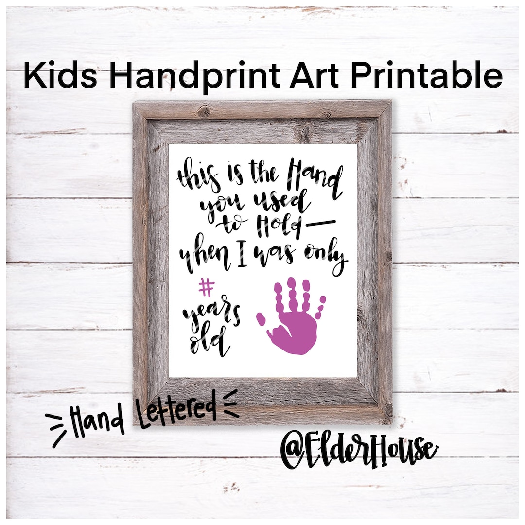 This is the Hand You Used to Hold Kids Printable Handprint Artwork Etsy