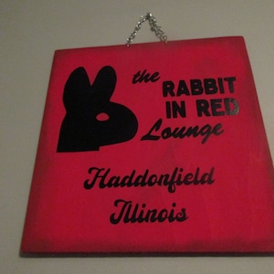 The Rabbit in Red Lounge sign inspired by Halloween.