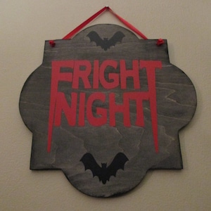 Fright Night movie sign