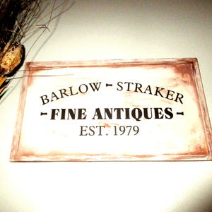 Barlow & Straker antiques  Salems lot sign