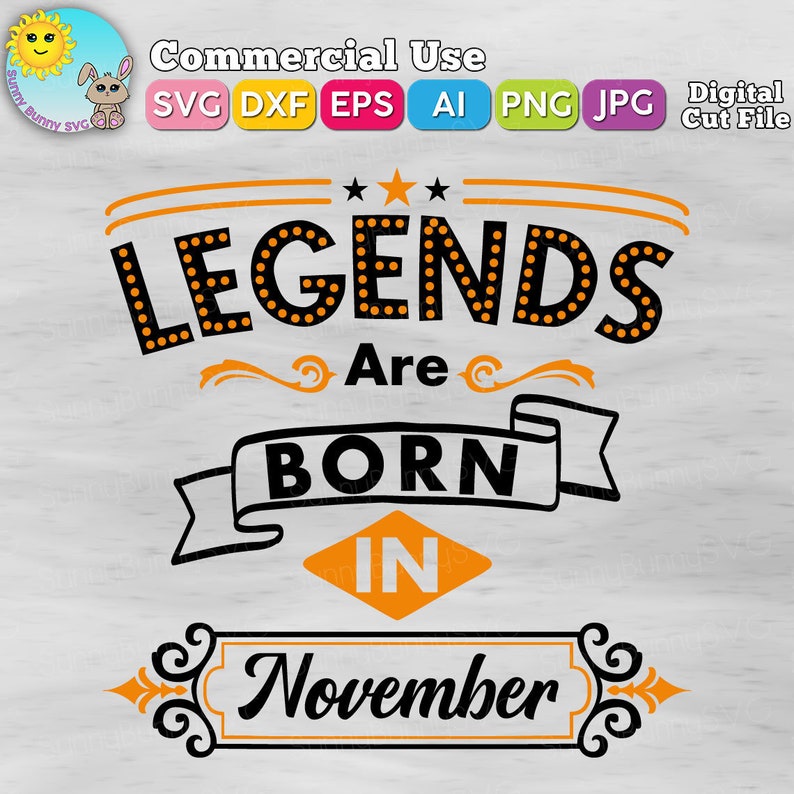 Download November Birthday Svg Legends Are Born In Nov Svg Birthday Etsy