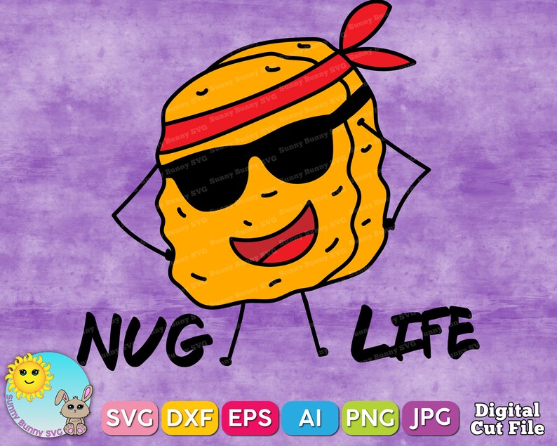 Free Free Nug Life Svg 16 SVG PNG EPS DXF File