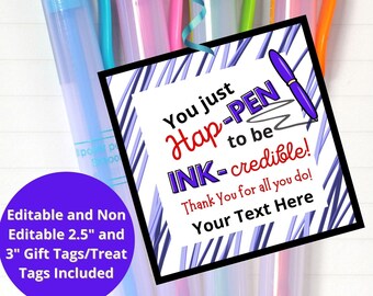 Könnte beinhalten: Vier transparente Stifte mit bunten Kappen und einem bedruckbaren Geschenkanhänger mit dem Text "You just Hap-PEN to be INK-credible! Thank you for all you do! Your Text Here". Der Anhänger hat einen blau-weiß gestreiften Hintergrund mit einer Illustration eines violetten Stifts.