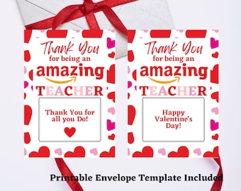 Valentine's Day Teacher Gift Card Holder, Printable (5x7)