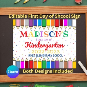 Editable First Day of School Sign, First Day of School Sign, Editable Back to School Sign, First Day of Kindergarten Sign, Back to School