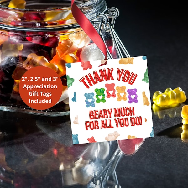 Appreciation Tag, Appreciation Gift Tag, Printable Appreciation Tag, Bear Gift Tag, Teacher Tag, Printable Teacher Tag, Gummy Bear Tag