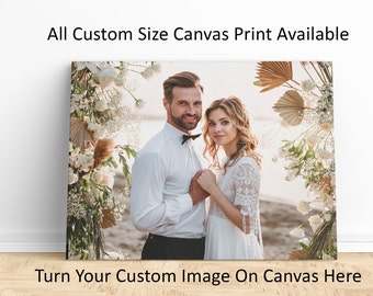Photos on Canvas, Custom Canvas Print, Personalized Wall Art, Home Decor, Christmas Gift, Wedding Gift