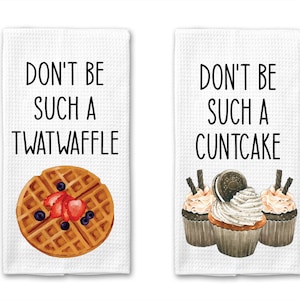 Twatwaffle and Cuntcake Kitchen Towel|Funny Towel|Adult Humor|Housewarming Gift|Kitchen Towel