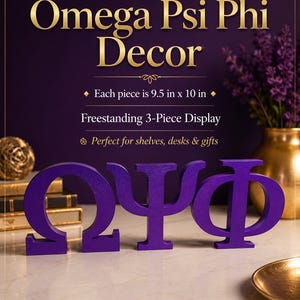 May include: A freestanding 3-piece display featuring the Greek letters Omega, Psi, and Phi in a solid purple finish. Each piece measures 24.13 cm by 25.4 cm. The text Omega Psi Phi Decor is displayed above the letters on a dark purple background.