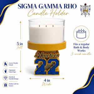 May include: A gold and blue Sigma Gamma Rho candle holder featuring the text Nineteen 22, a poodle silhouette, and a hand sign. The holder is 5 inches tall and 4 inches wide, designed to fit a 3-wick candle. The top is a circular gold platform.