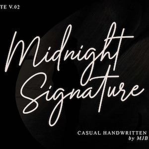 Midnight Signature / Fuente manuscrita, Cricut Font, Logo Font, Gift Font, Branding Font, Invitation Font, Fashion Font, monoline font